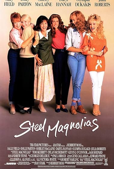 Famous quotes from Hollywood movie : Steel Magnolias (1989) - Part (2)