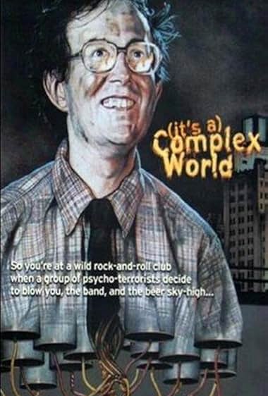 Famous quotes from Hollywood movie : Complex World (1992)
