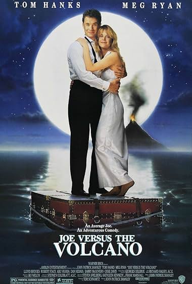 Famous quotes from Hollywood movie : Joe Versus the Volcano (1990) - Part (3)