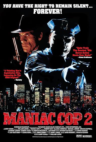 Famous quotes from Hollywood movie : Maniac Cop 2 (1990)