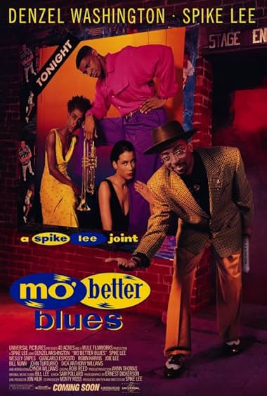 Famous quotes from Hollywood movie : Mo' Better Blues (1990)