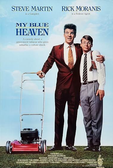 Famous quotes from Hollywood movie : My Blue Heaven (1990) - Part (2)