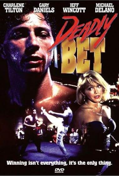 Famous quotes from Hollywood movie : Deadly Bet (1992)