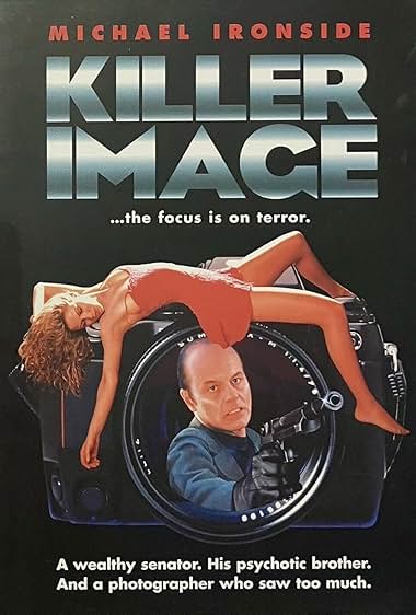 Famous quotes from Hollywood movie : Killer Image (1992)
