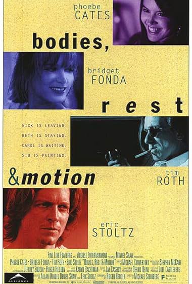 Famous quotes from Hollywood movie : Bodies, Rest & Motion (1993)