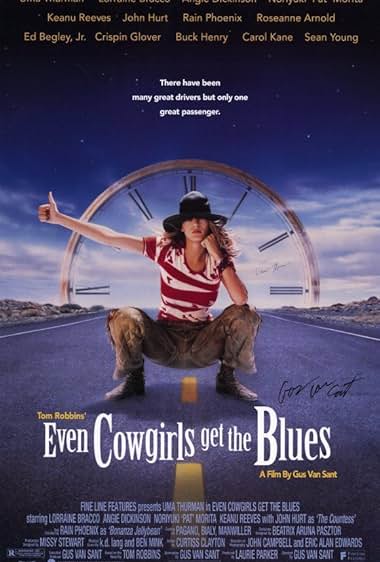 Famous quotes from Hollywood movie : Even Cowgirls Get the Blues (1993)