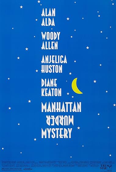 Famous quotes from Hollywood movie : Manhattan Murder Mystery (1993) - Part (4)