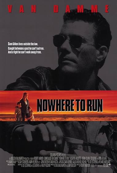 Famous quotes from Hollywood movie : Nowhere to Run (1993)