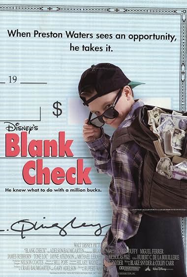 Famous quotes from Hollywood movie : Blank Check (1994) - Part (2)