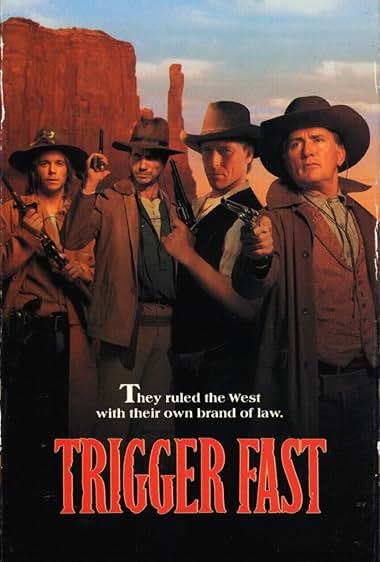 Famous quotes from Hollywood movie : Trigger Fast (1994)