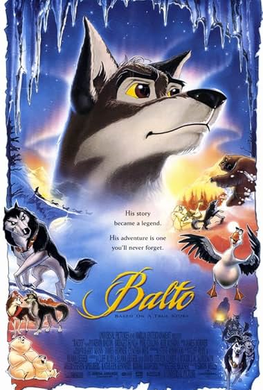 Famous quotes from Hollywood movie : Balto (1995) - Part (4)