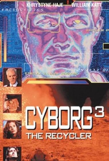 Famous quotes from Hollywood movie : Cyborg 3: The Recycler (1995)