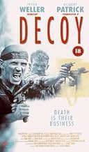Famous quotes from Hollywood movie : Decoy (1995)