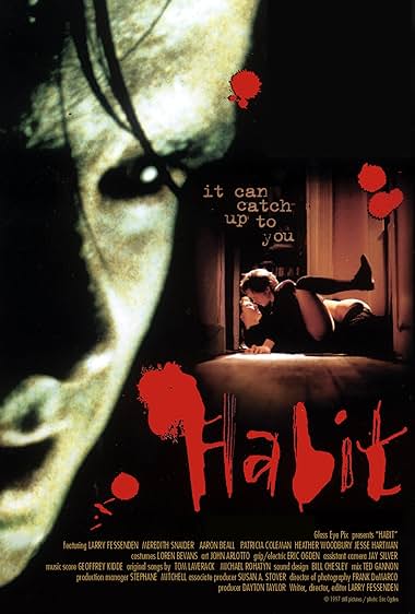 Famous quotes from Hollywood movie : Habit (1995)
