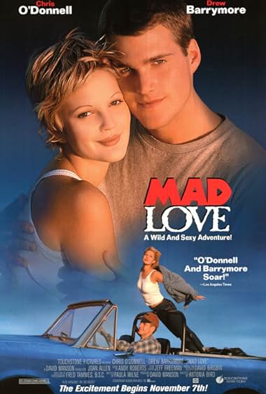 Famous quotes from Hollywood movie : Mad Love (1995)