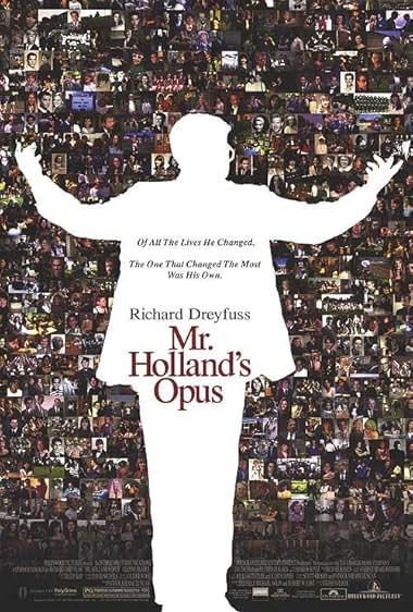 Famous quotes from Hollywood movie : Mr. Holland's Opus (1995)