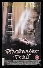 Famous quotes from Hollywood movie : Blackwater Trail (1995)
