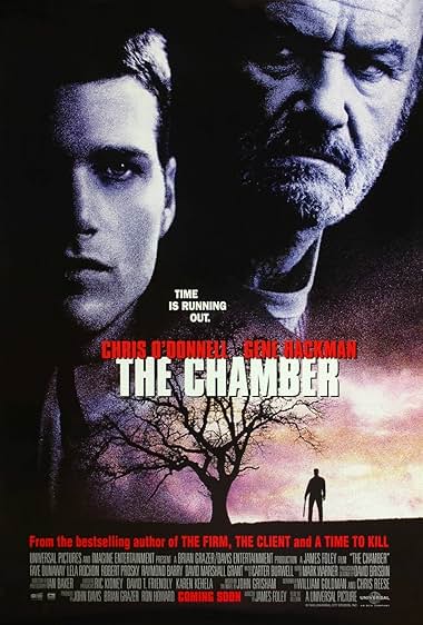 Famous quotes from Hollywood movie : The Chamber (1996)