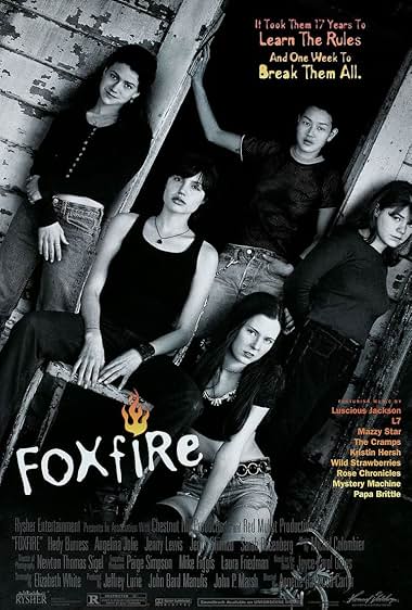Famous quotes from Hollywood movie : Foxfire (1996) - Part (2)