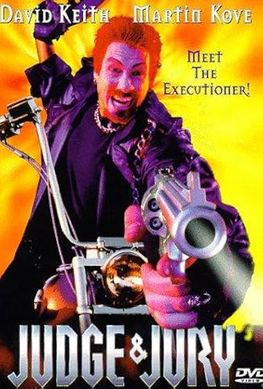Famous quotes from Hollywood movie : Judge and Jury (1997)