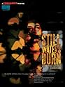 Famous trivia from Hollywood movie : Still Waters Burn (2008)