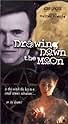 Famous trivia from Hollywood movie : Drawing Down the Moon (1997)