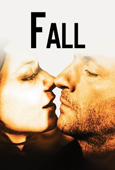 Famous quotes from Hollywood movie : Fall (1997)