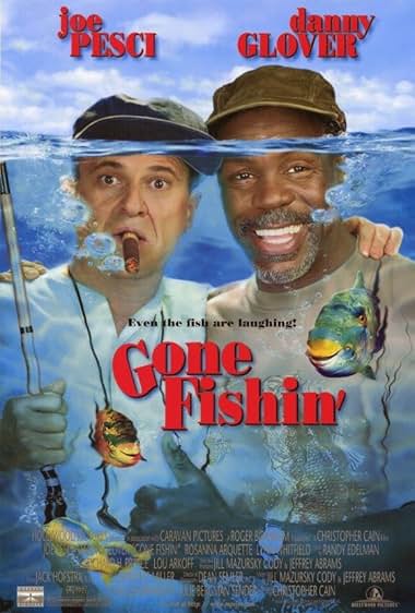 Famous quotes from Hollywood movie : Gone Fishin' (1997)
