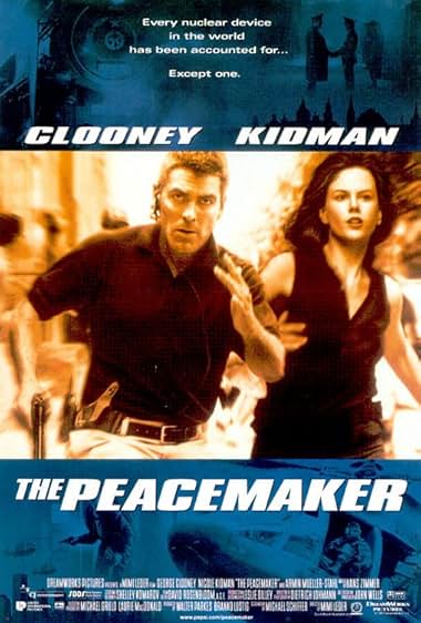 Famous quotes from Hollywood movie : The Peacemaker (1997) - Part (2)