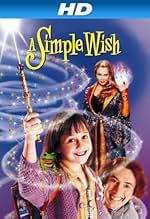 Famous quotes from Hollywood movie : A Simple Wish (1997)