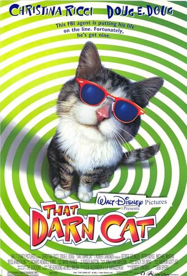 Famous quotes from Hollywood movie : That Darn Cat (1997)