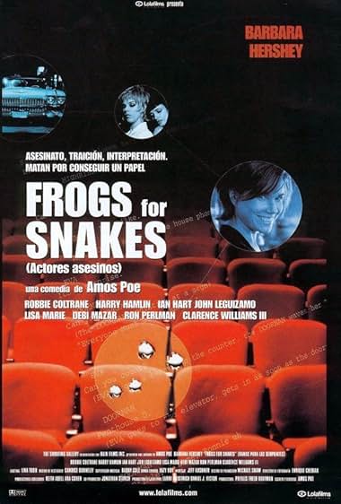 Famous quotes from Hollywood movie : Frogs for Snakes (1998)