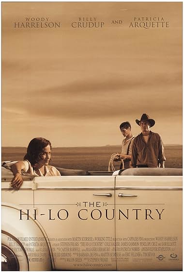 Famous quotes from Hollywood movie : The Hi-Lo Country (1998)