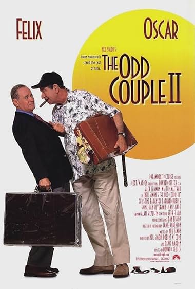 Famous quotes from Hollywood movie : The Odd Couple II (1998) - Part (6)