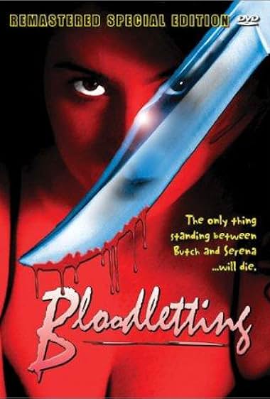 Famous quotes from Hollywood movie : Bloodletting (1997) - Part (2)