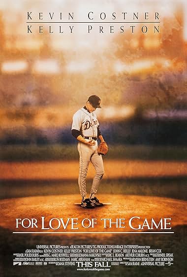 Famous quotes from Hollywood movie : For Love of the Game (1999)