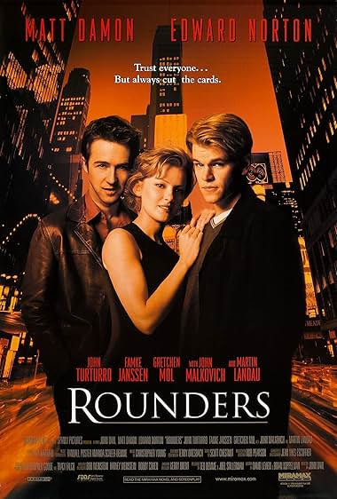 Famous quotes from Hollywood movie : Rounders (1998) - Part (3)