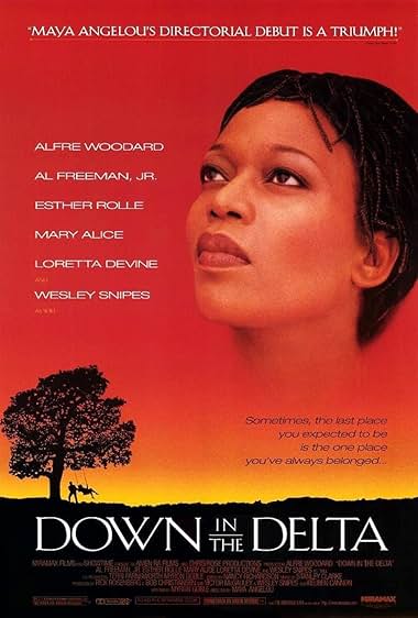 Famous quotes from Hollywood movie : Down in the Delta (1998)