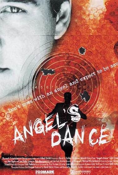 Famous quotes from Hollywood movie : Angel's Dance (1999)
