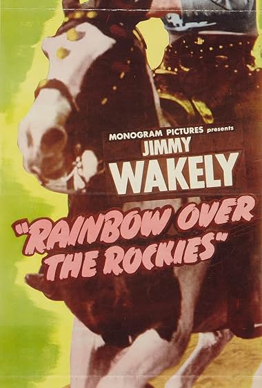 Famous quotes from Hollywood movie : Rainbow Over the Rockies (1947)