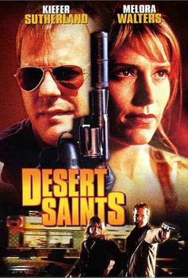 Famous quotes from Hollywood movie : Desert Saints (2002)