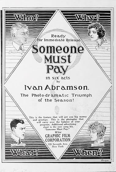Famous trivia from Hollywood movie : Someone Must Pay (1919)