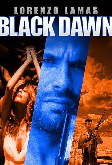 Famous quotes from Hollywood movie : Black Dawn (1997)