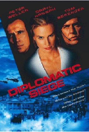 Famous quotes from Hollywood movie : Diplomatic Siege (1999)