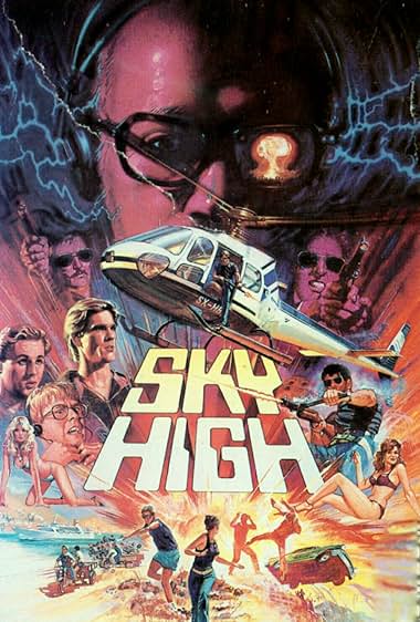 Famous quotes from Hollywood movie : Sky High (1986)