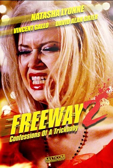 Famous quotes from Hollywood movie : Freeway II: Confessions of a Trickbaby (1999)