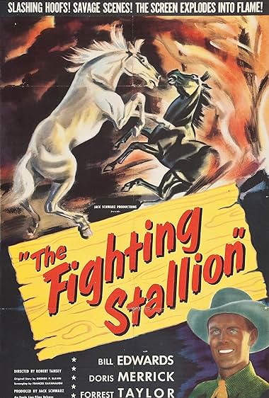 Famous quotes from Hollywood movie : The Fighting Stallion (1950)