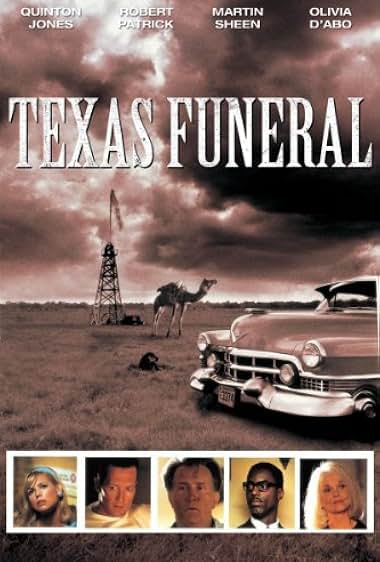 Famous quotes from Hollywood movie : A Texas Funeral (1999)
