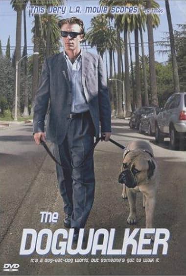 Famous quotes from Hollywood movie : The Dogwalker (1999)