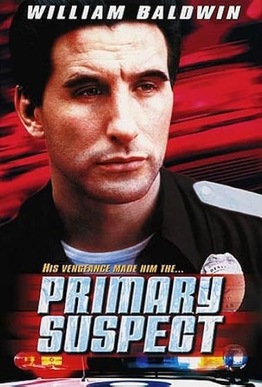 Famous quotes from Hollywood movie : Primary Suspect (2000)